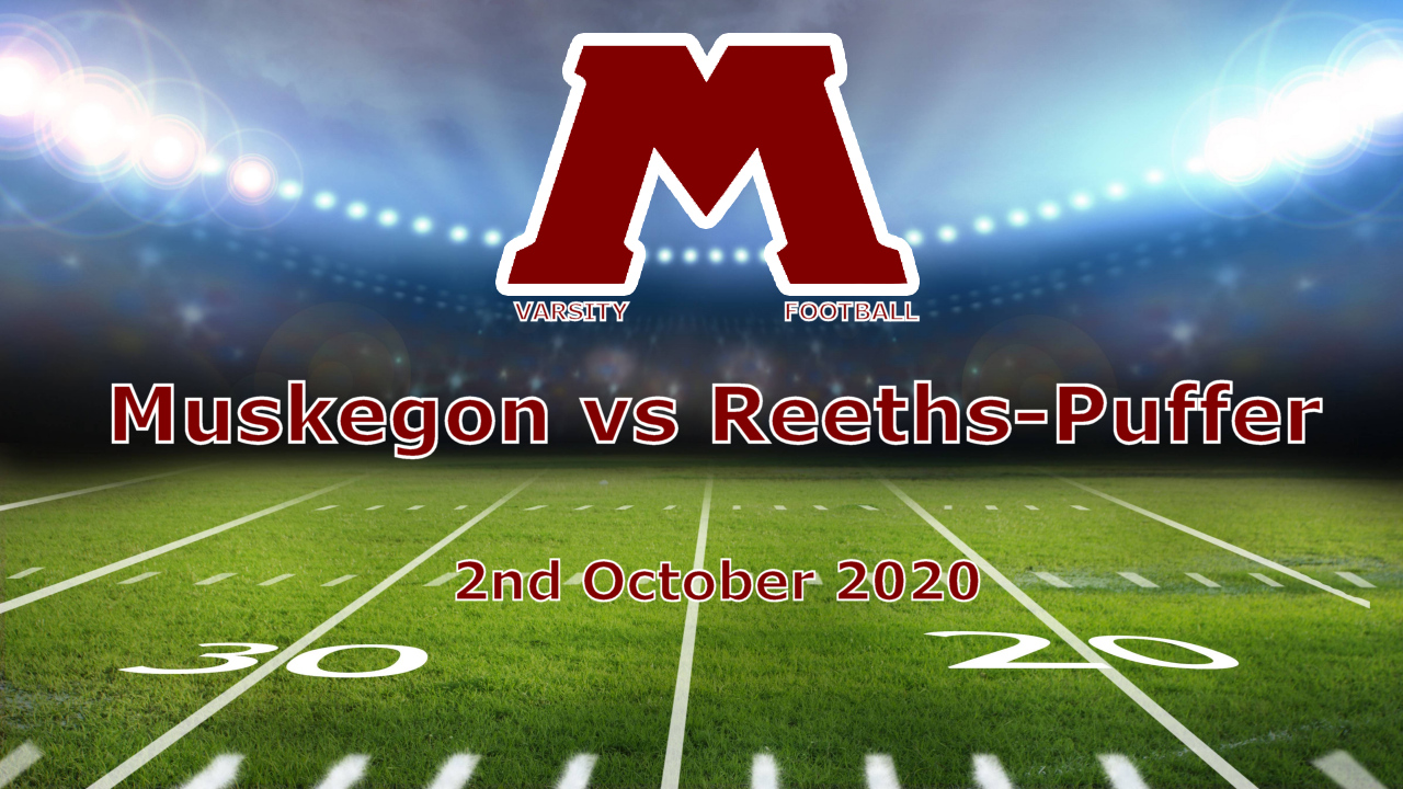 10-02-20 Football Muskegon vs Reeths-Puffer