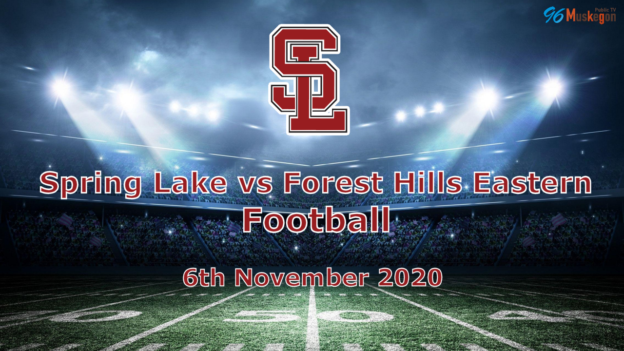 11-06-20 Football Spring Lake vs Forest Hills Eastern