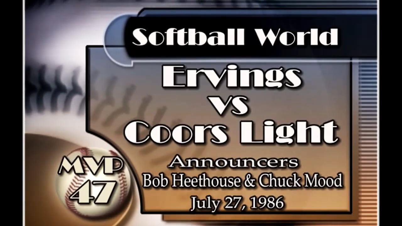1986 Softball World Championship Ervings Restaurant vs Coors Light