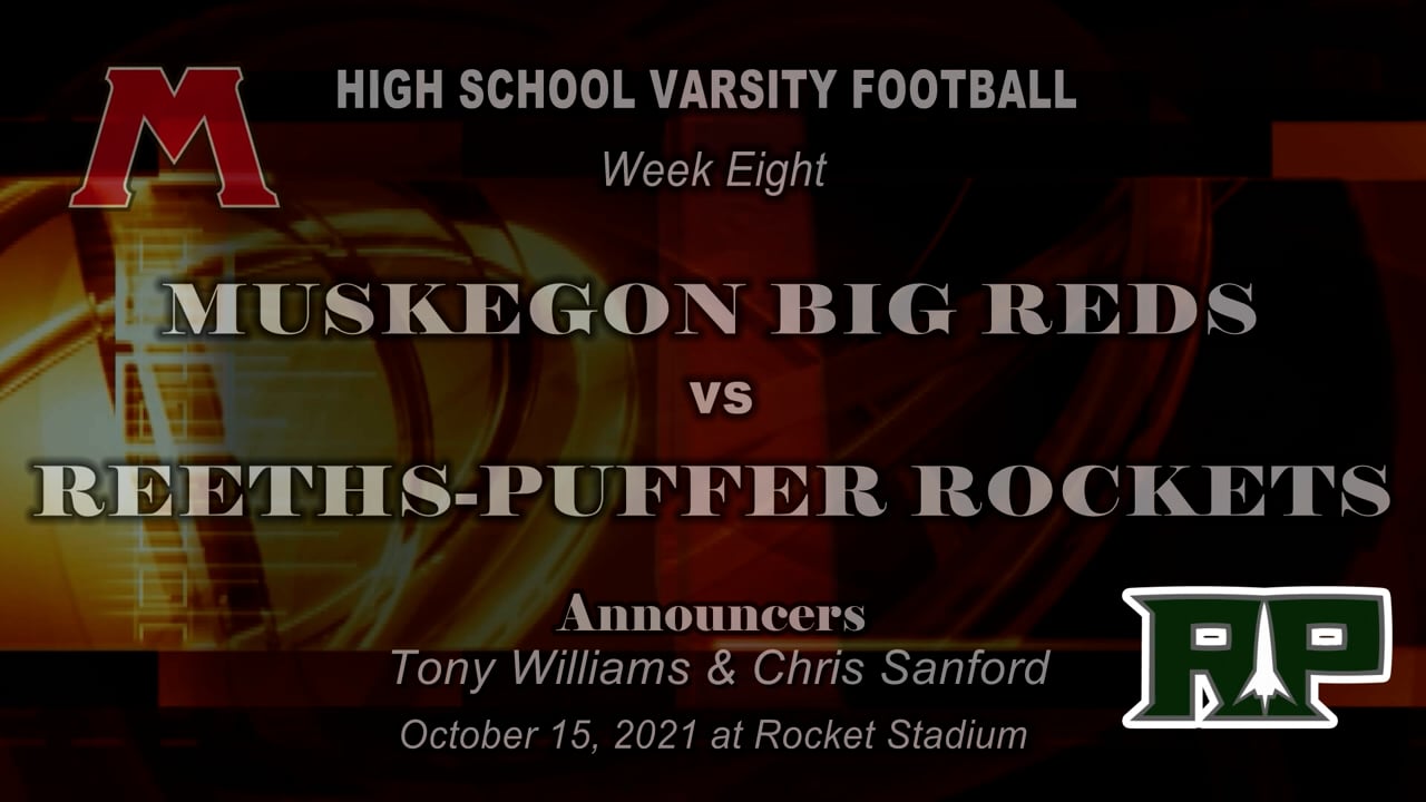 2021 Varsity Football Reeths-Puffer vs Muskegon