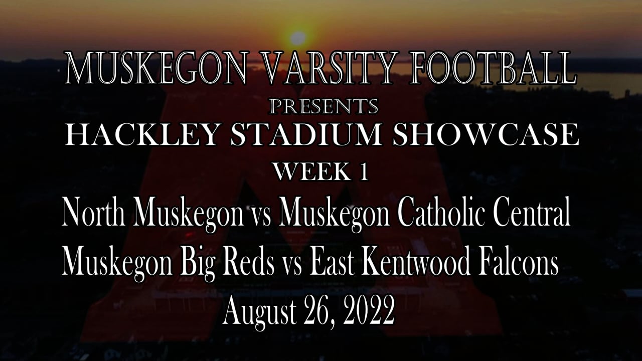 Muskegon Big Reds vs East Kentwood Falcons Varsity Football