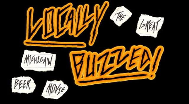 Locally Buzzed - A Documentary Film