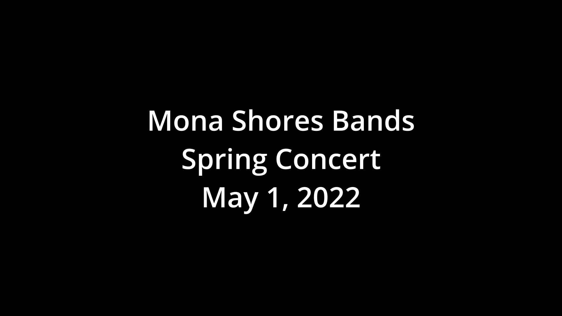 Mona Shores Band Spring Concert 2022