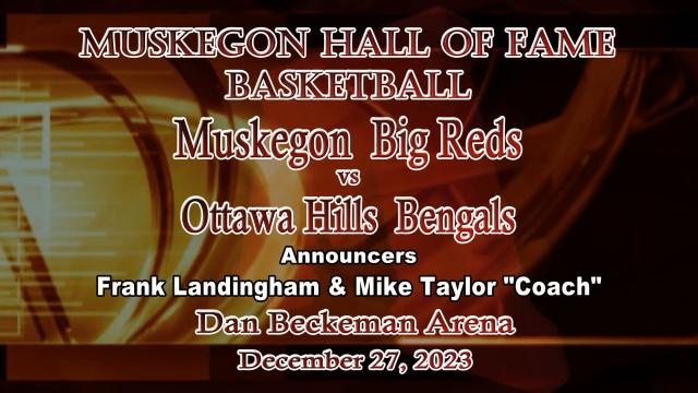 MKG Hall of Fame Basketball 23 - Muskegon vs Ottawa Hills