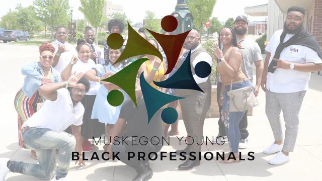 Muskegon Young Black Professionals: Cultivating a Thriving Community