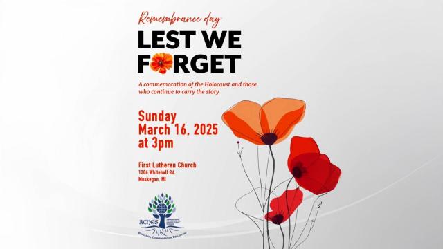 Lest We Forget - Holocaust Rememberance 25
