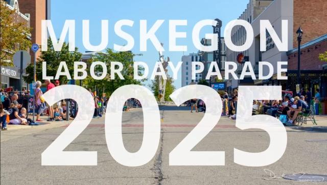 Muskegon Labor Day Parade 2025