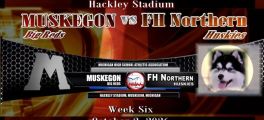 10-02-26 Week 6 Muskegon vs Forest Hill Northern